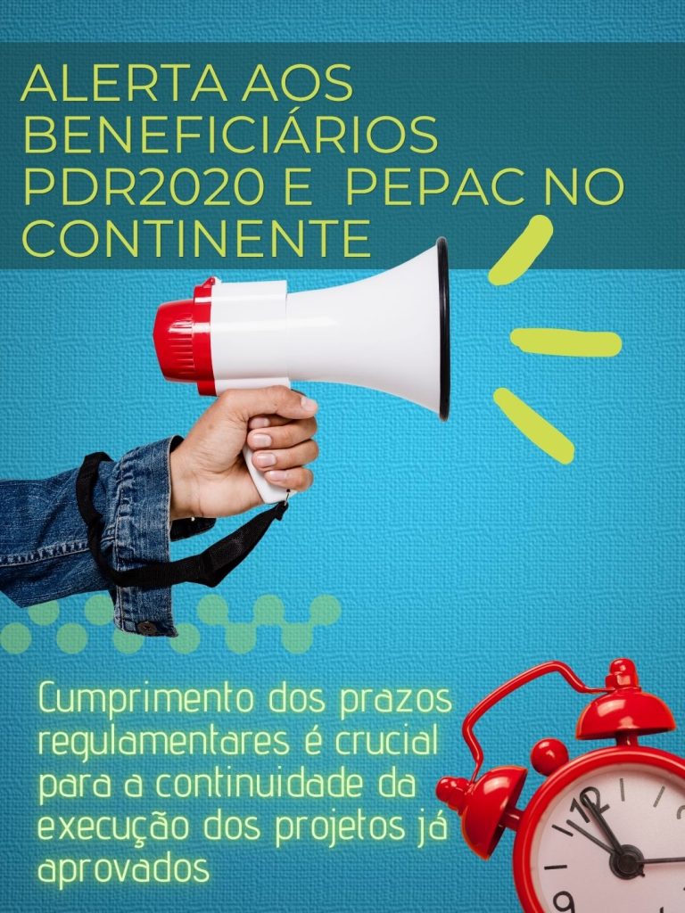 ALERTA aos Beneficiarios PDR2020 e PEPAC no Continente